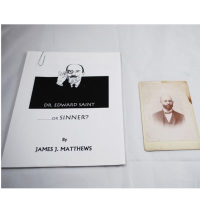Photo of Ed saints father 1899 with Manuscript on Saint