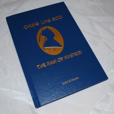 Chung Ling Soo the Man of Mystery Autographed 257 of a limited edition