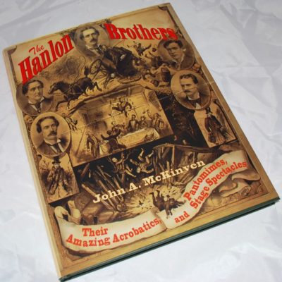 Autographed: The Hanlon Brothers by John A. McKinven 1998 first Edition