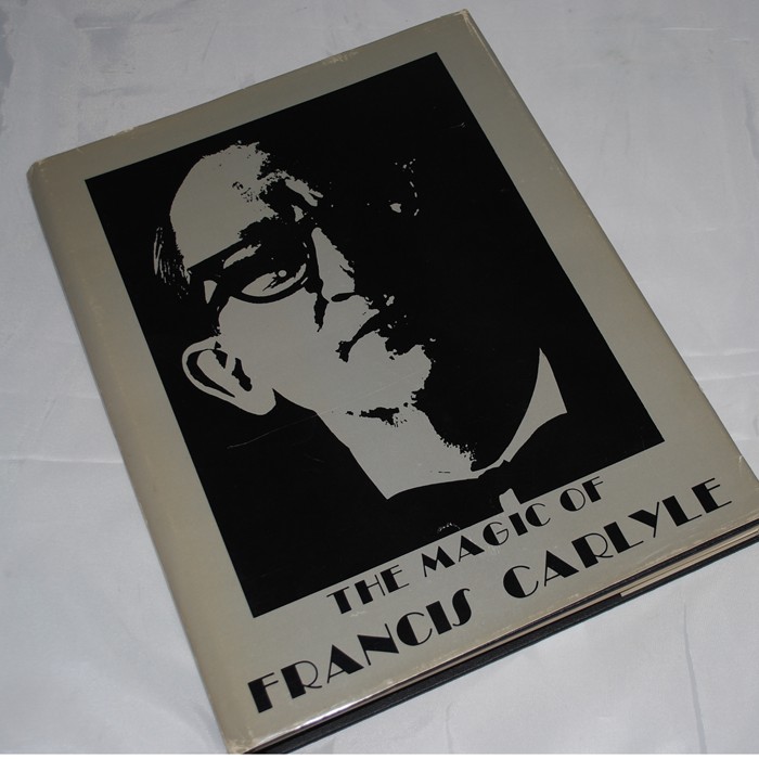 The Magic of Francis Carlyle by Roger Pierre