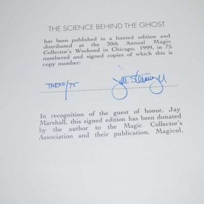 Autographed The science behind the ghost: Jim Steinmeyer number 3 of 75 special printings signed and numbered