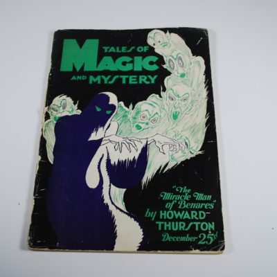 Tales of Magic and Mystery Howard Thurston Volume I number 1