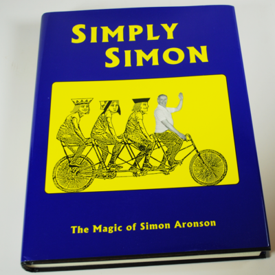 Simply Simon: The Magic of Simon Aronson 1995 first ed.