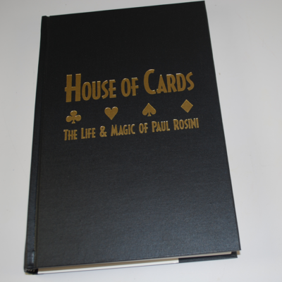 House of Cards: The Life and Magic of Paul Rosini