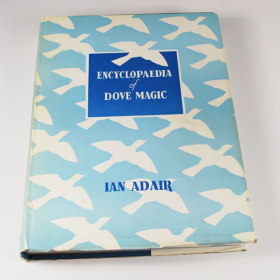 Encyclopedia of Dove Magic: Ian Adair