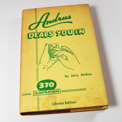 Andrus Deals you In Library Edition: Presentation copy from Assembly #3 Ring #43 Chicago