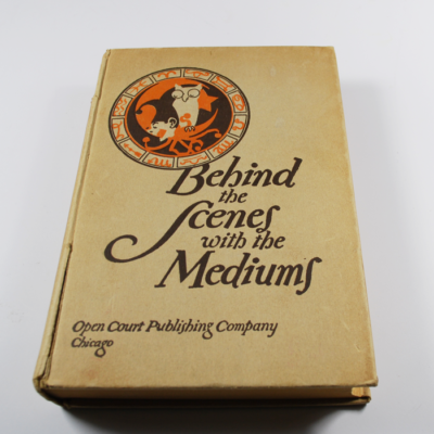 Behind the Scenes with the Mediums by David Abbott 1926 5th Revised edition