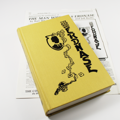 The Man Who Was Erdnase:Bart Whaley, Martin Gardner and Jeff Busby including copy of the prospectus and Special Erdnase edition of the Thaumaturgist