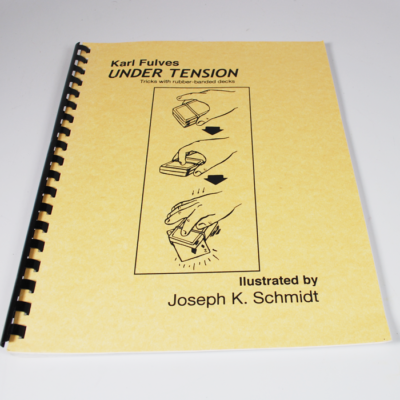 Karl Fulves Under Tension 2004