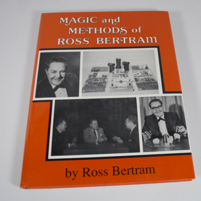 Magic and Methods of Ross Bertram