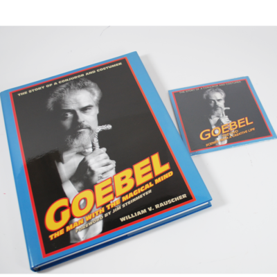 Goebel: The Man With the Magical Mind by Rauscher