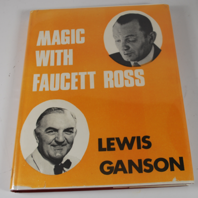 Magic With Faucett Ross by Lewis Ganson