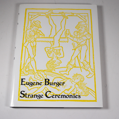 Strange Ceremonies by Eugene Burger