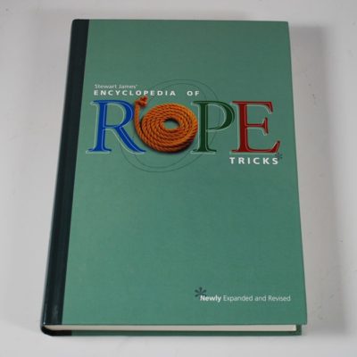 Stewart James' Encyclopedia of Rope Tricks- Excellent Like New