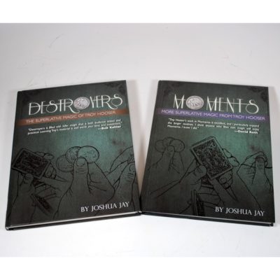 DesTROYers & Moments- The Superlative Magic of Troy Hooser by Joshua Jay- Excellent Condition
