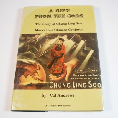 A Gift From the God’s: The Story of Chung Ling Soo