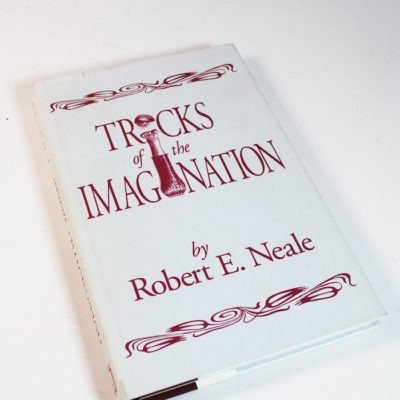Tricks of the Imagination by Robert E. Neal