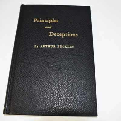 Principles and Deceptions: Arthur Buckley 1948 first edition and print