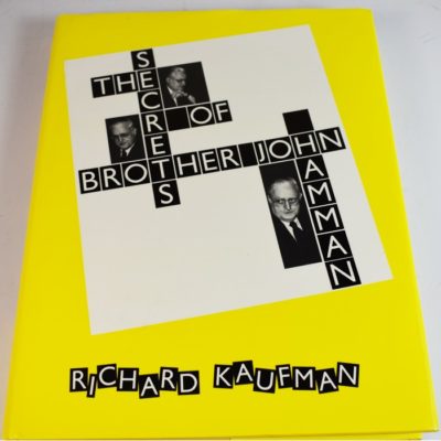 Secrets of Brother John Hammon: autographed by Hamman