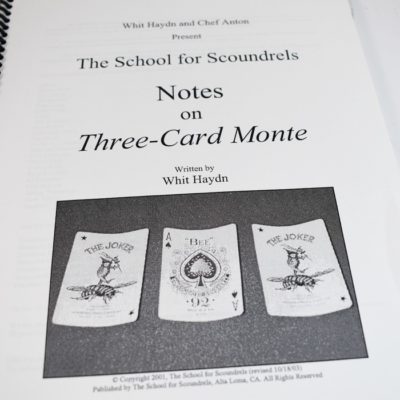 School for Scoundrels: Notes on the Three Card Monte by Whit Haydn - Image 2