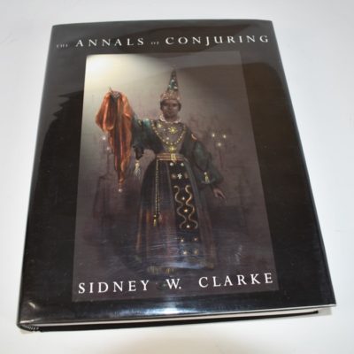 Annals of Conjuring by Sidney Clarke: Miracle Factory 2001 - Image 2