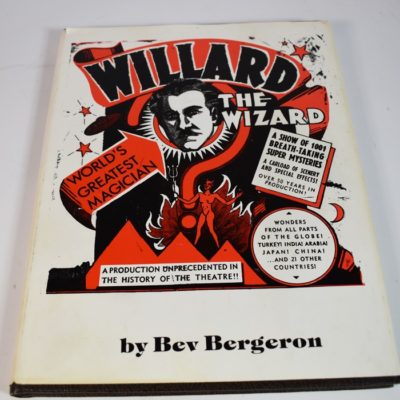 Willard the Wizard by Bev Burgeron autographed