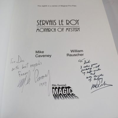 Servais Leroy Monarch of Mystery #152 of 1000: autographed by Caveney and Rauscher to Doc Mossey - Image 3
