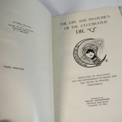 Dr. Q Book: The Life and Mysteries of the Celebrated Dr. Q: 1946 Nelson - Image 3