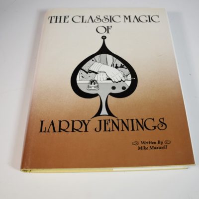 Classic Magic of Larry Jennings 1986 first edition