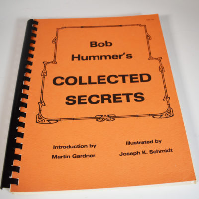 Bob Hummer's Collected Secrets by Karl Fulves 1980