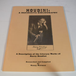 Houdini: A definitive Bibliography 1991: Weltman