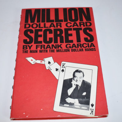 Million Dollar Card Secrets by Frank Garcia