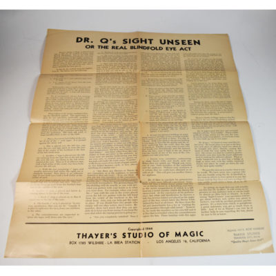 Direct from the Thayer Workshop Files: Dr. Q's  Sight Unseen: The Real Blindfold Eye Act