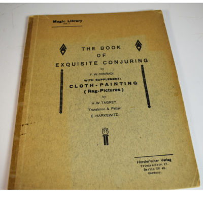 Conradi's the Book of Exquisite Conjuring and More Exquisite Conjuring: 1920 - Image 5