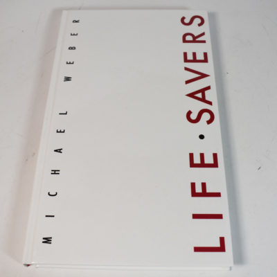 Life Savers 1991 first edition signed by Webber