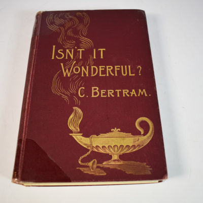 Isn't It Wonderful Charles Bertram 1896