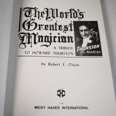 The World's Greatest Magician: A Tribute to Howard Thurston by Robert Olson 1981 - Image 2
