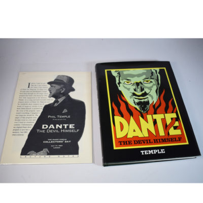 Dante the Devil Himself: Phil Temple Includes tipped in signature sheet from Phil Temple, Moi-Yo Miller and Antero Montes: with prospectus!