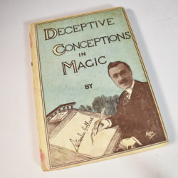 Deceptive Conceptions in Magic by Stanly Collins: 1920