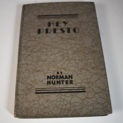 Hey Presto Norman Hunter (Davenport Label) 1931