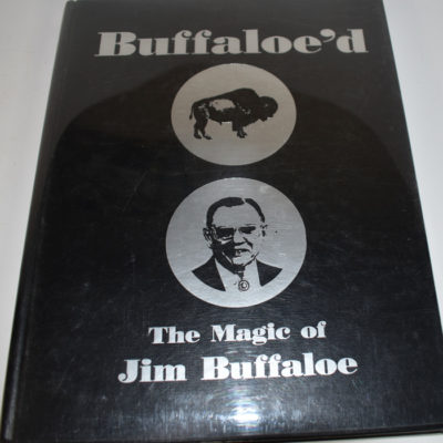 Bullaloe’d: the Magic of Jim Buffaloe 1998