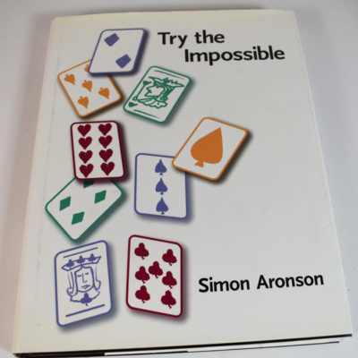 Try the Impossible by Simon Aronson 2001: with special gimmicked cards