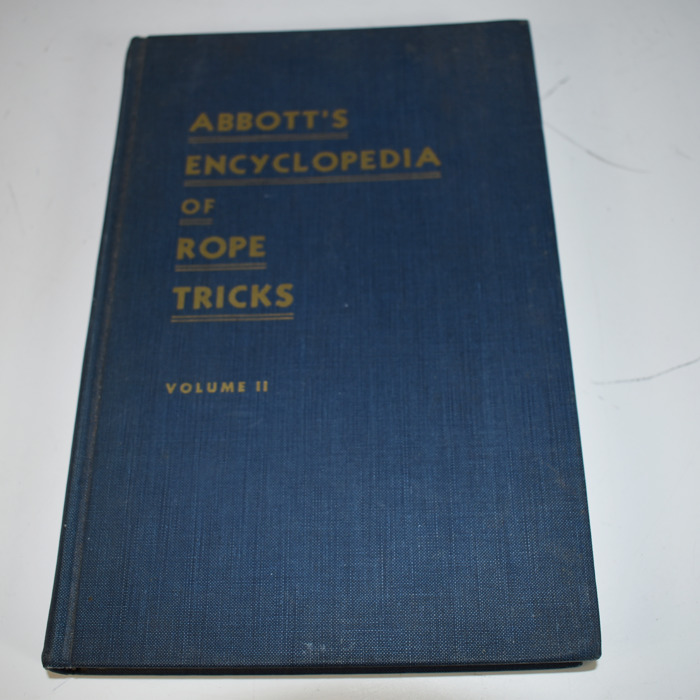 Abbott’s Encyclopedia of Rope Tricks Volume 2
