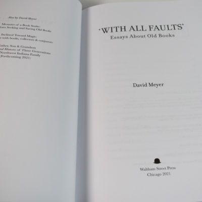 With all Faults: Essays About Old Books: David Meyer - Image 2