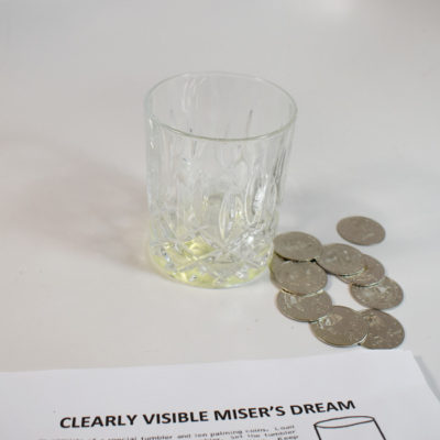 Clearly Visible Misers Dream