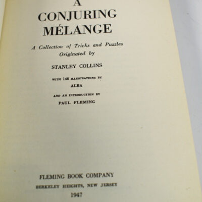 A Conjuring Melange Stanly Collins Fleming Book Company 1947 - Image 2