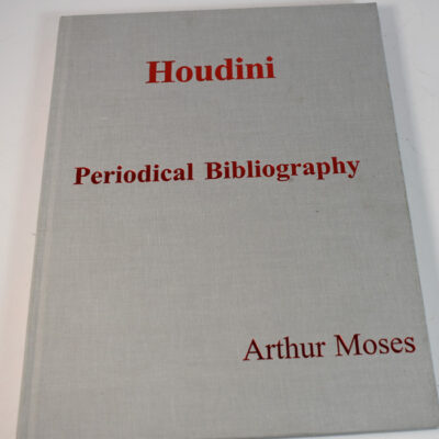 Houdini Periodical Bibliography 2006 signed by the author