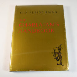 Charlatan's Handbook by Sid Fleishman: 1993 first edition and print! new old store stock in Mfg Wrap