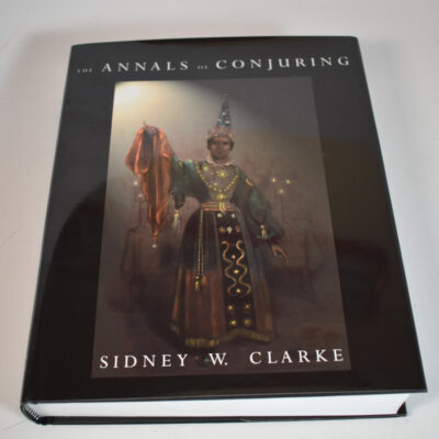 Annals of Conjuring Sydney Clarke: Miracle Factory 2001