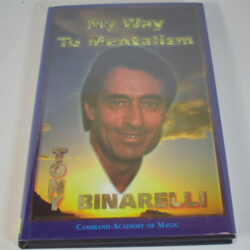 My way to Mentalism by Tony Binarelli 2000